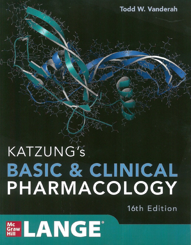 Katzung’s Basic and Clinical Pharmacology, 16th International Edition - Todd W. Vanderah - 9781265980573 - McGraw-Hill Education