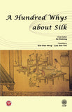 A Hundred Whys About Silk - Xu Deming - 9789834920005 - DBP