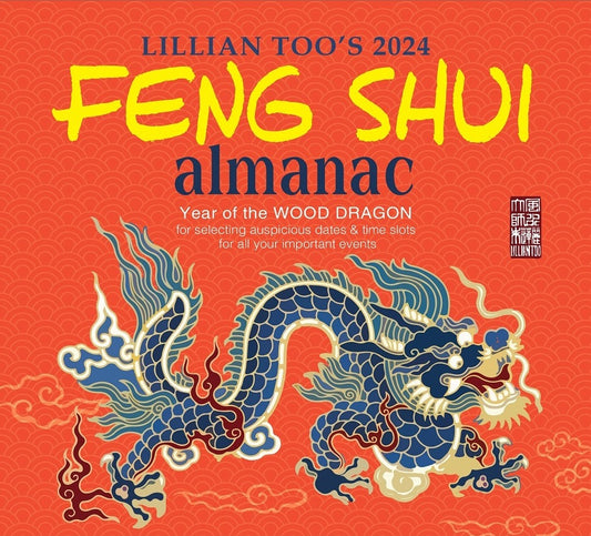Fortune & Feng Shui Almanac 2024 - Lilian Too - 9554100490533 - Gerakbudaya