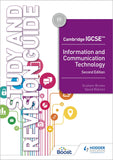 Cambridge IGCSE ICT Study and Revision Guide 2nd Edition – Graham Brown – 9781398318526 – Hodder Education