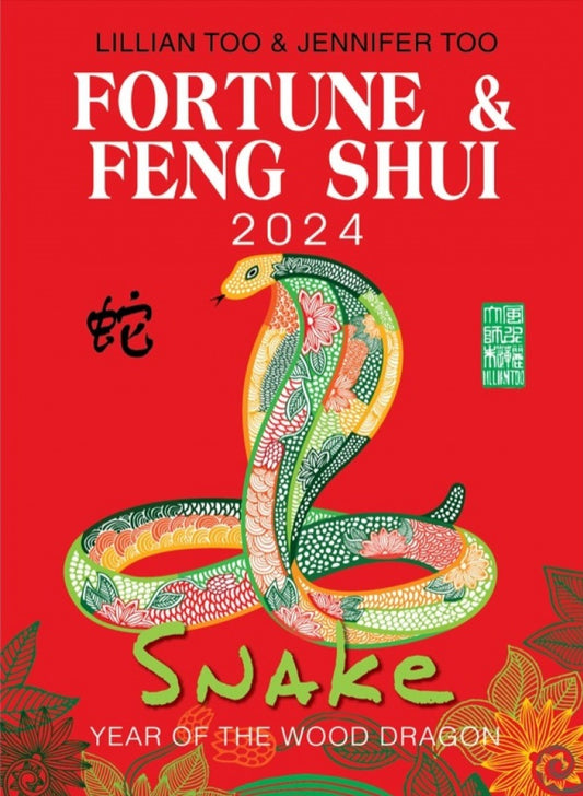 Fortune & Feng Shui 2024 - Snake - Lilian Too - 9789672726456 - Gerakbudaya