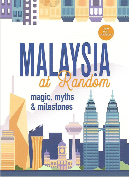 Malaysia at Random: Magic, Myths and Milestones (New & Updated) - Corfield - 9789811884634 - Talisman