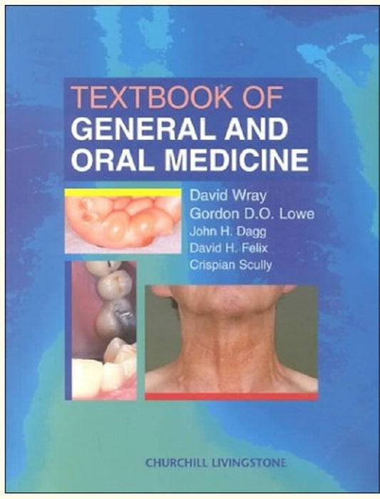 Textbook of General and Oral Medicine (Dental) - David Wray - 9780443051890 - Churchill Livingstone