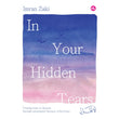 In Your Hidden Tears - Imran Zaki - 9789672459903 - IMAN