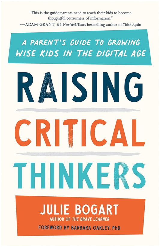 Raising Critical Thinkers - Julie Bogart - 9780593542712 - Penguin Group