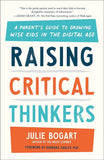 Raising Critical Thinkers - Julie Bogart - 9780593542712 - Penguin Group