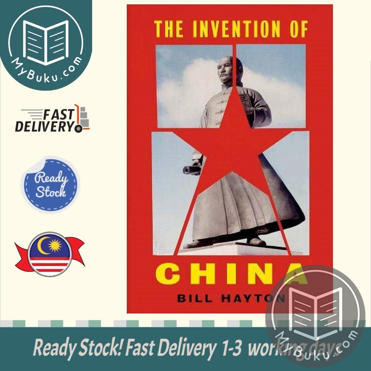 The Invention of China - Bill Hayton - 9780300257816 - Yale University Press