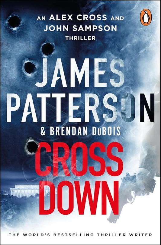 Cross Down - James Patterson - 9781529160031 - Penguin