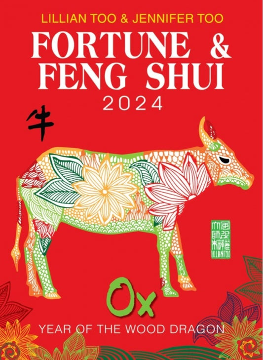 Fortune & Feng Shui 2024 - Ox - Lilian Too - 9789672726418 - Gerakbudaya