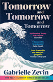 Tomorrow, and Tomorrow, and Tomorrow - Gabrielle Zevin - 9781529115543 - Vintage