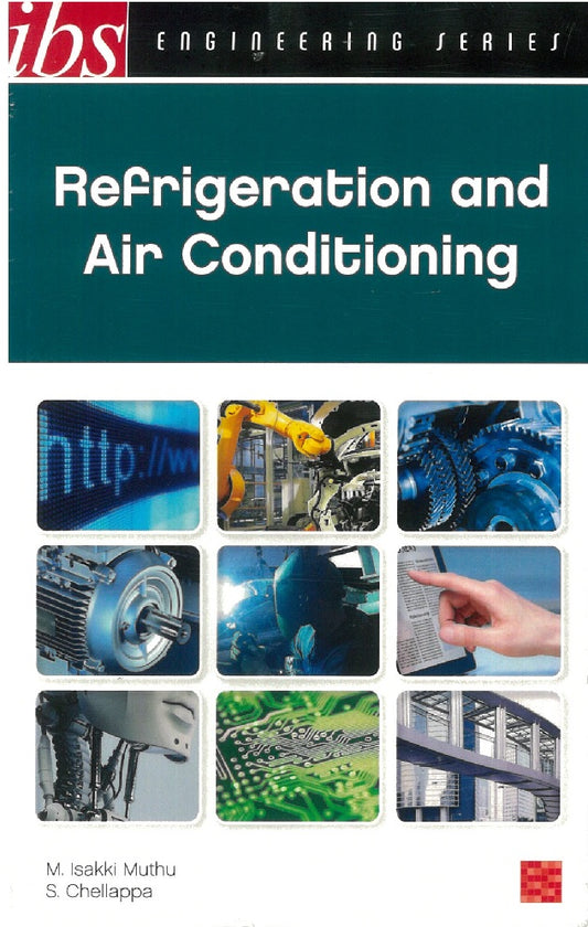 Refrigeration and Air Conditioning - M Isakki Muthu - 9789679502473 - IBS Buku