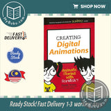 Creating Digital Animations : Animate Stories with Scratch! - Derek Breen - 9781119233527 - John Wiley & Sons Inc
