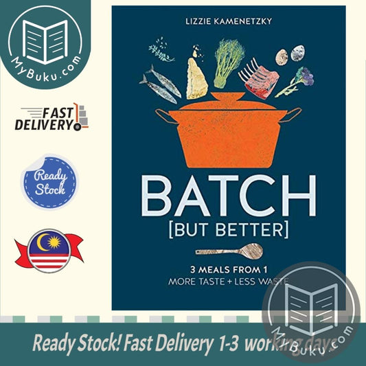 Batch but Better - Lizzie Kamenetzky - 9780857839466 - Kyle Books