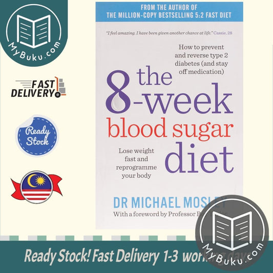 The 8-week Blood Sugar Diet - Dr Michael Mosley - 9781780722405 - Short Books Ltd