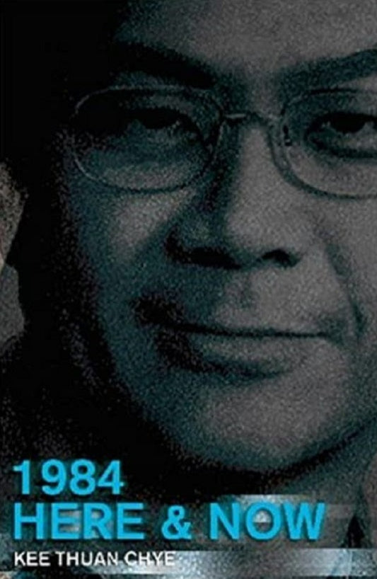1984 Here and Now - Chye Kee Thuan - 9789812326096 - Marshall Cavendish