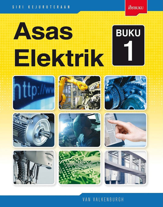 Asas Elektrik Buku 1 - Van Valkenburgh - 9789679500554 - IBS Buku