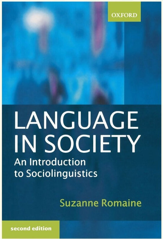 Clearance Sale - Language in Society : An Introduction - Suzanne - 9780198731924 - Oxford