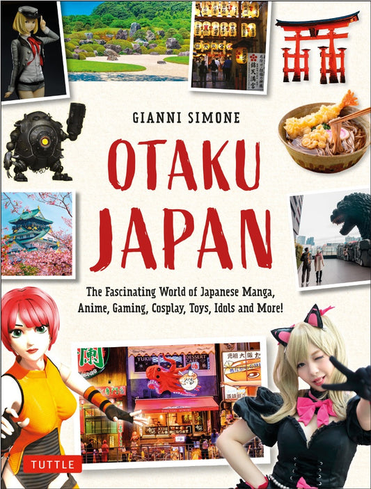 Otaku Japan - Gianni Simone - 9784805315149 - Tuttle Publishing