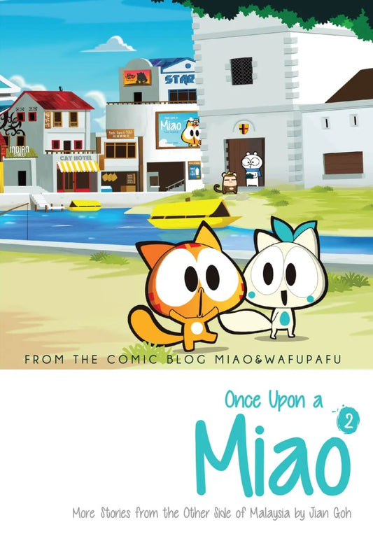 Once Upon a Miao : Stories from the Other Side of Malaysia (2) - Jian Go - 9789671346518 - Gerakbudaya