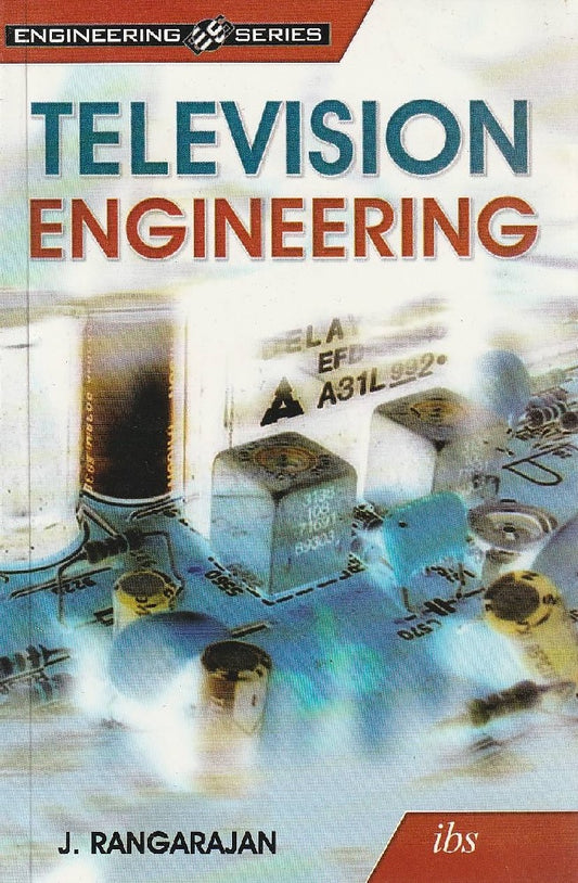 Television Engineering - J.Rangarajan - 9789679502381 - IBS Buku