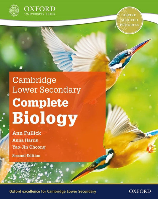 Cambridge Lower Secondary Complete Biology: Student Book - Ann Fullick - 9781382018340 - Oxford University Press