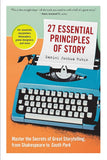 27 Essential Principles of Story - Rubin Daniel - 9781523507160 - Workman Publishing