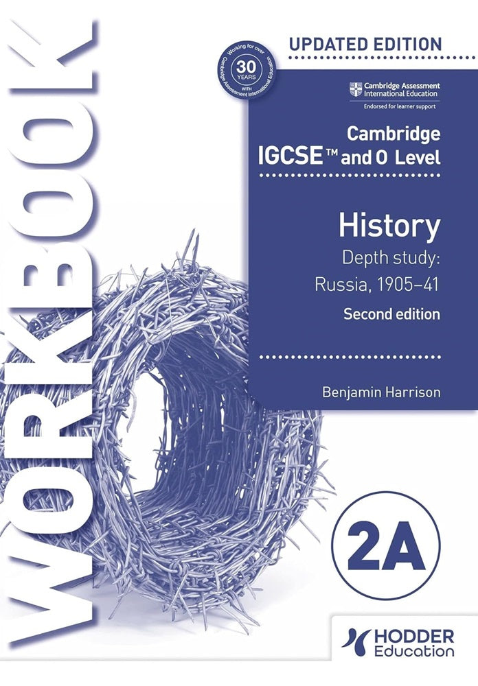 Cambridge IGCSE and O Level History Workbook 2A - Depth study: Russia, 1905–41 2nd Edition - Benjamin Harrison - 9781398375123 - Hodder