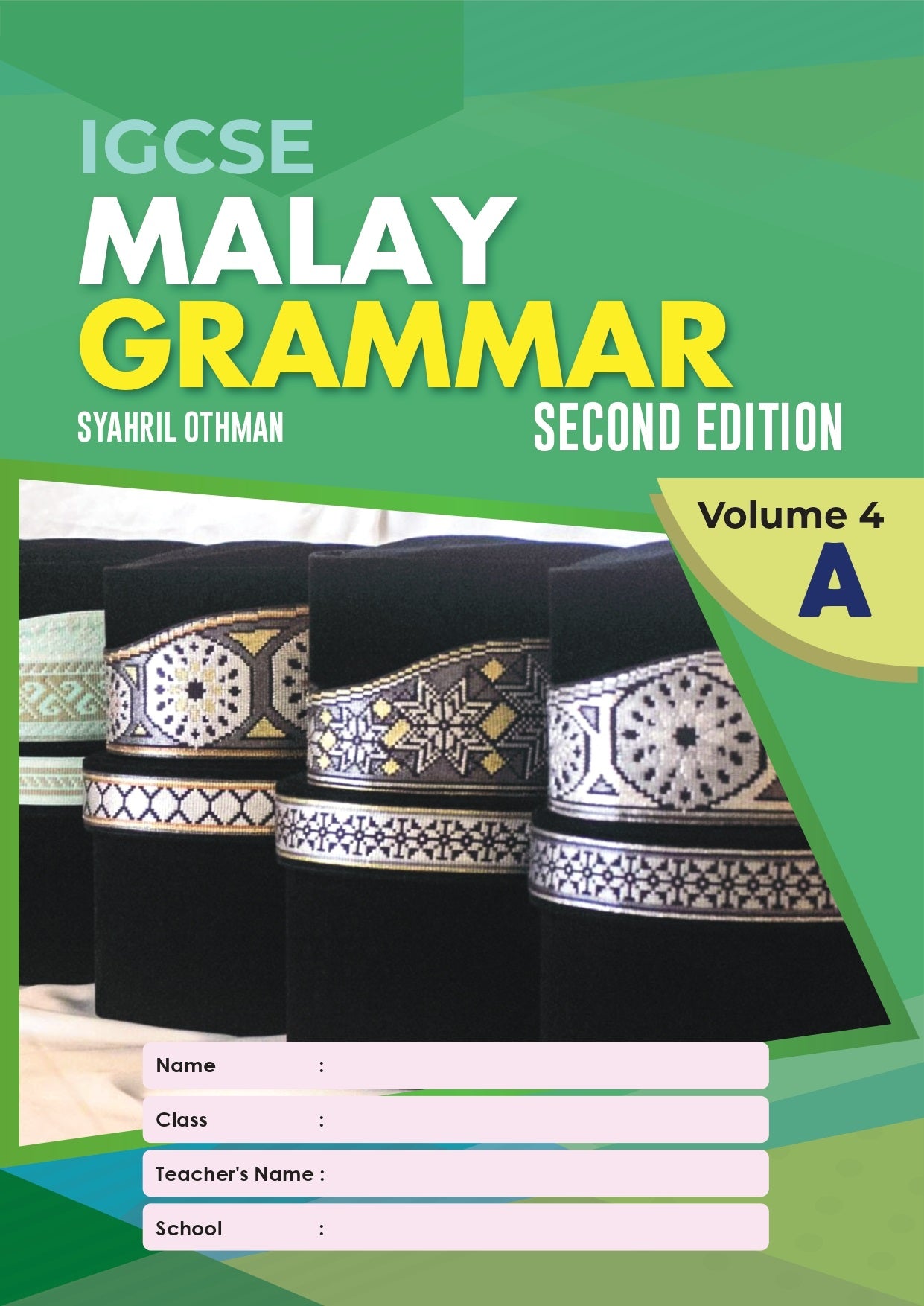 IGCSE Malay Grammar Volume 4 (A+B) 2nd Edition - 9789671966761 - 9789671966778 - Syahril Education