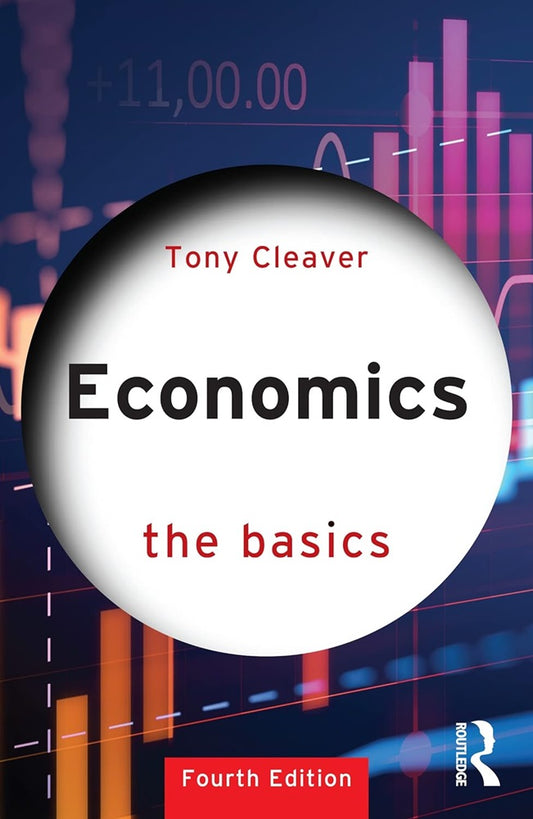 Economics (The Basics) - Tony Cleaver - 9781032472812 - Routledge