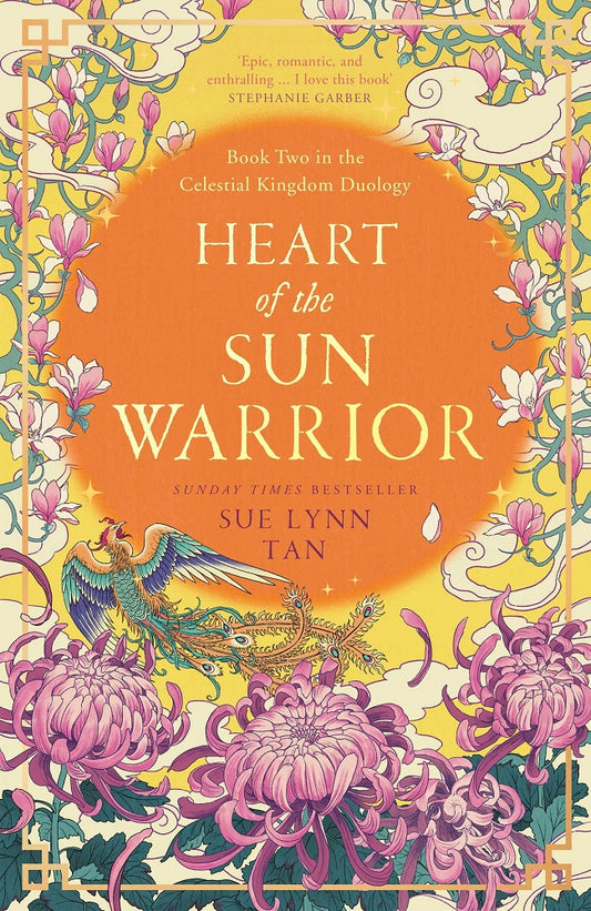 Heart of the Sun Warrior (Celestial Kingdom #02) - Sue Lynn Tan - 9780008479350 - Harpercollins UK
