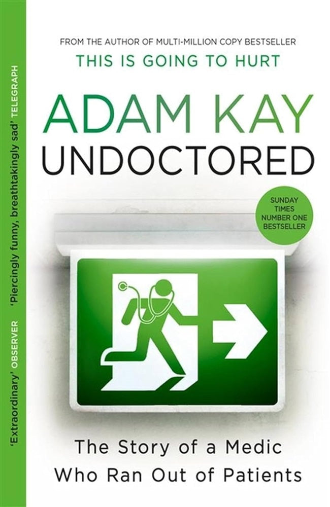 Undoctored - Adam Kay - 9781398700390 - Trapeze