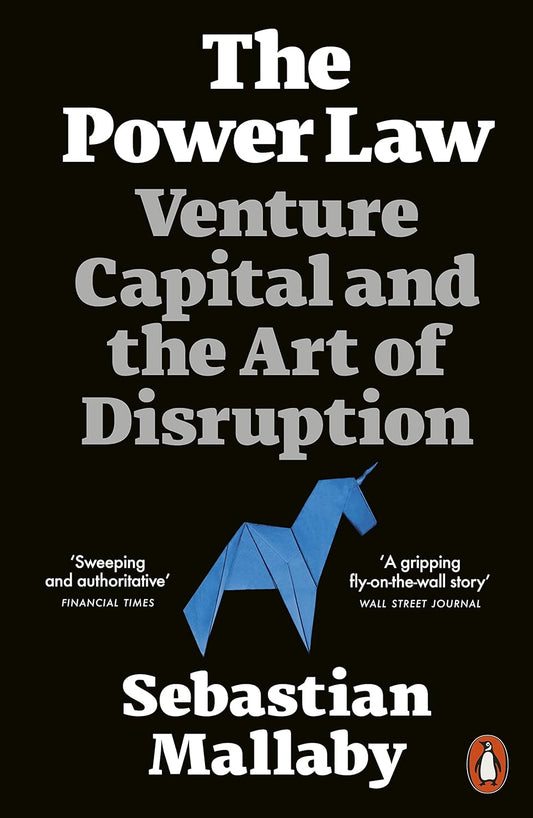 The Power Law, Venture Capital and the Art of Disruption - Sebastian Mallaby - 9780141988948 - Penguin
