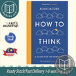 How To Think : A Guide for the Perplexed - Alan Jacobs - 9781781259573 - Profile Books Ltd