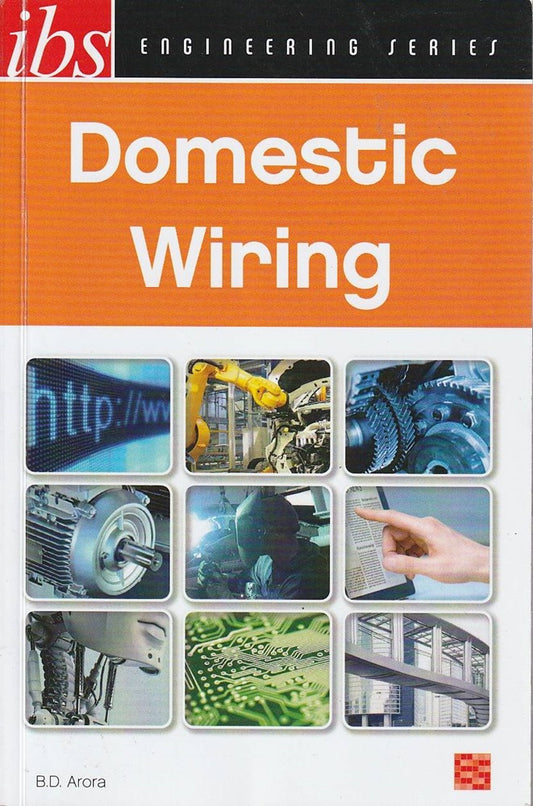 Domestic Wiring - B.D. Arora - 9789679502756 - IBS Buku