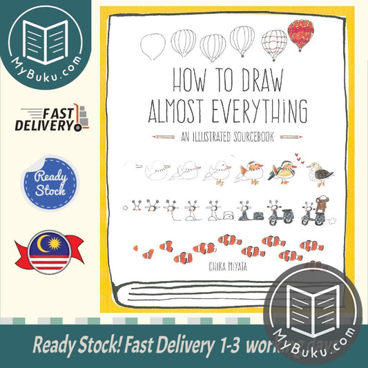 How to Draw Almost Everything : An Illustrated Sourcebook - Chika Miyata -  9781631591402 - Quarry Books