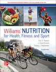 Williams Nutrition for Health Fitness and Sport ISE - Eric Rawson - 9781266132148 - McGraw Hill