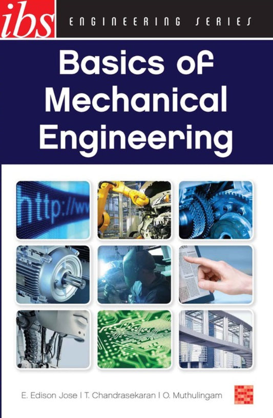 Basics Of Mechanical Engineering - Edison Jose - 9789679502442 - IBS Buku