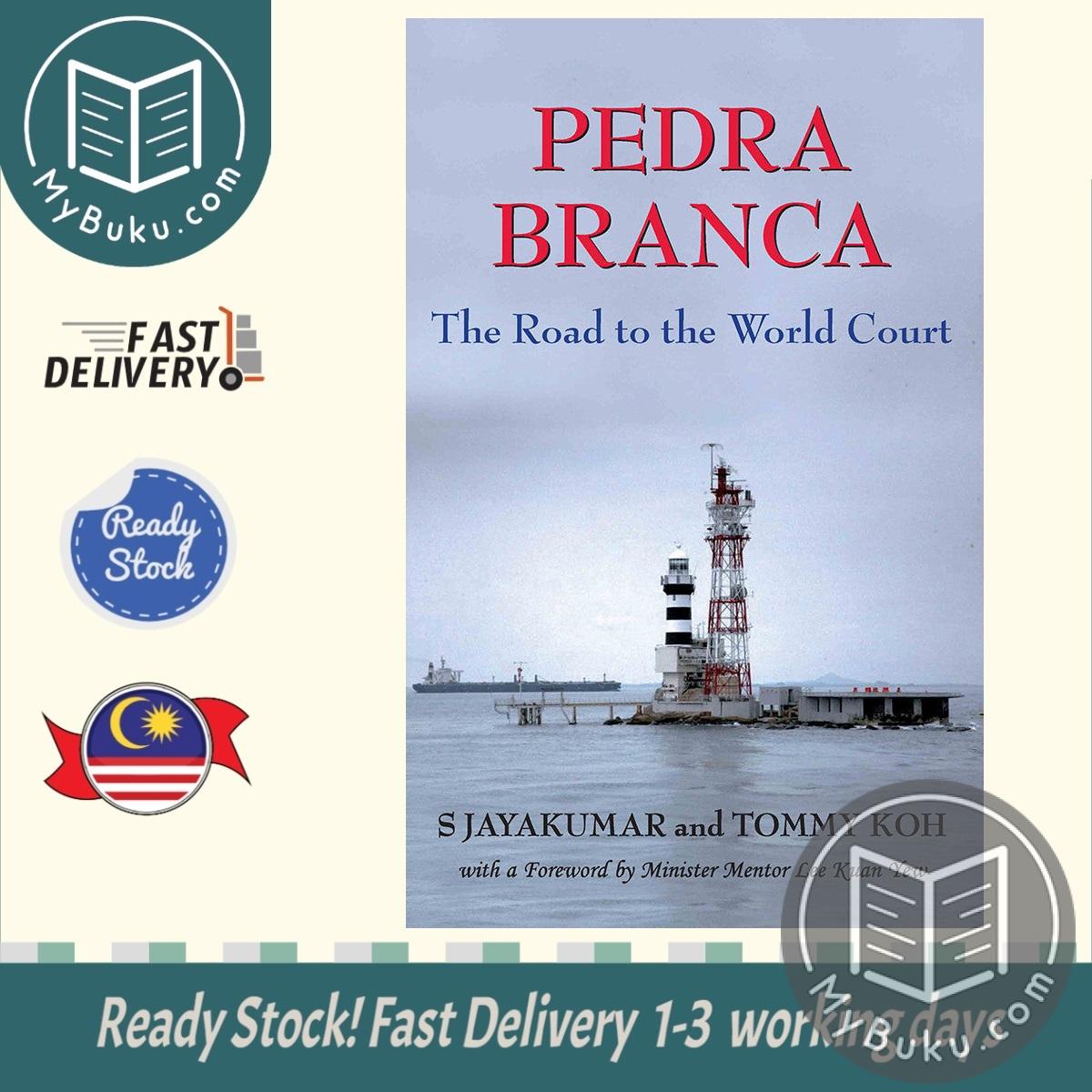 Pedra Branca : The Road to the World Court - Jayakumar - 9789971694579 - Nus Press