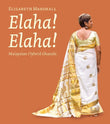 Elaha! Elaha!: Malaysian Hybrid Ghazals - Elizabeth Marshall - 9789832737711 - Maya Press