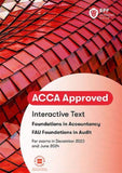 ACCA Foundations in Audit (Int) Interactive Text (Valid Till Aug 2024) - 9781035503926 - BPP Learning Media