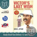 Victors last wish and more yarns - Kris Jitab - 9789833001293 - Times Editions