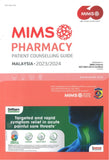 MIMS Pharmacy Patient Counselling Guide Malaysia 2023/2024 - MIMS