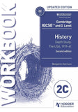 Cambridge IGCSE and O Level History Workbook 2C - Depth study: The United States, 1919–41 2nd Edition - Benjamin Harrison - 9781398375147 - Hodder