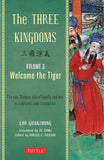 The Three Kingdoms, Volume 3: Welcome The Tiger - Ron Iverson - 9780804843959 -Tuttle Publishing