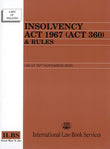 Insolvency Act 1967 (Act 360) & Rules (As at 20th November 2023) - 9789678930284 - ILBS