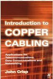 Clearance Sale - Introduction to Copper Cabling - John Crisp - 9780750655552 - Newnes