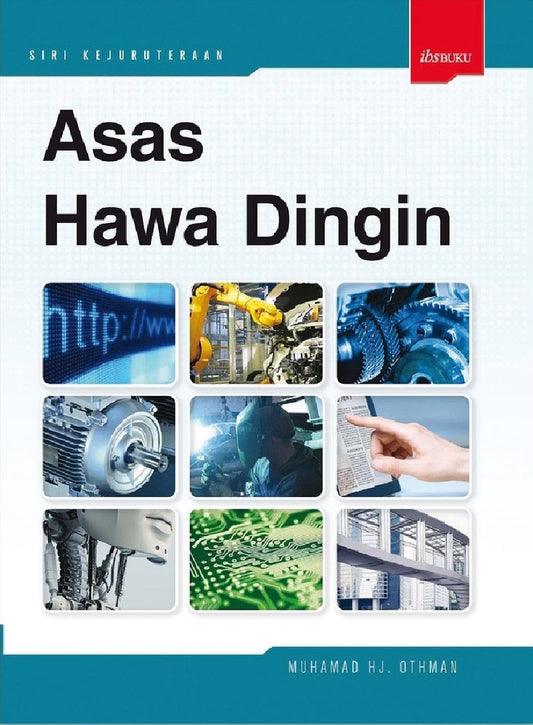 Asas hawa dingin - Muhamad Hj. Othman - 9789679502794 - IBS Buku