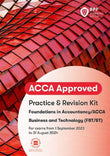 ACCA BT Business and Technology (FIA FBT) Practice & Revision Kit (Valid Till Aug 2024) - 9781035500994 - BPP Learning Media