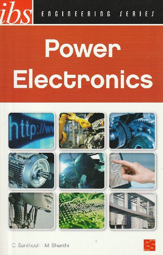 Power Electronics - C. Santhosh I M. Shanti - 9789679502503 - IBS Buku