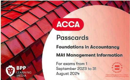ACCA FIA MA1 Management Information Passcards (Valid Till Aug 2024) - 9781035505760 - BPP Learning Media